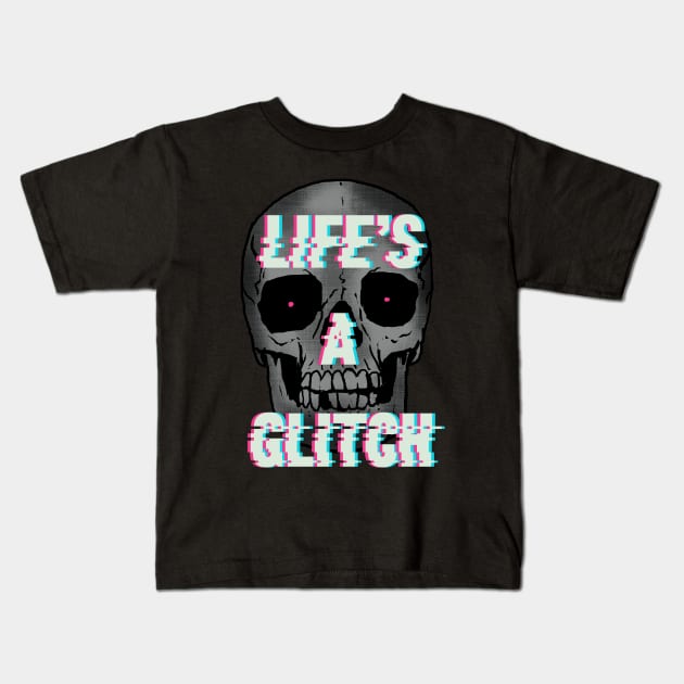 Life's A Glitch Kids T-Shirt by Hillary White Rabbit